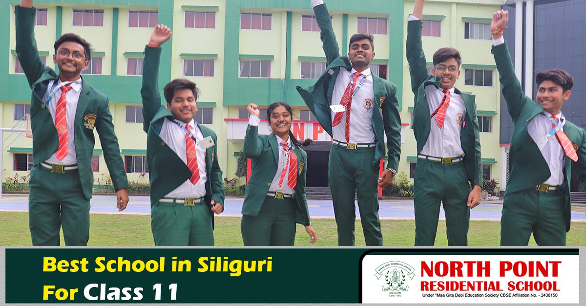 Best School in Siliguri For Class 11